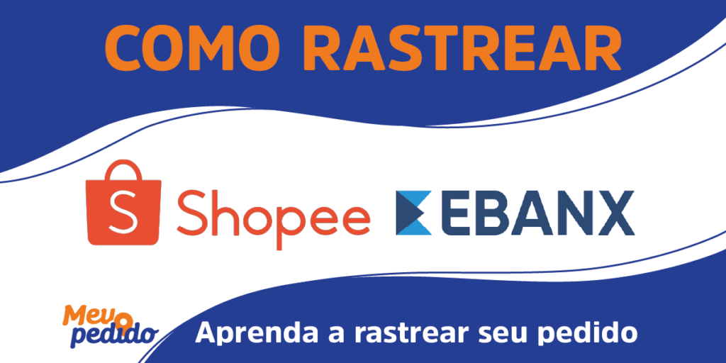 Rastreio Shopee EBANX
